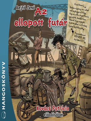 cover image of Az ellopott futár (Teljes)